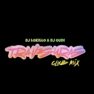 Travesuras Club (feat. dj lokillo)