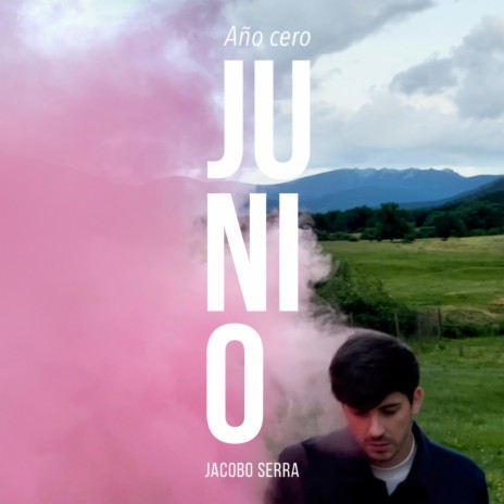 Junio - Año cero | Boomplay Music