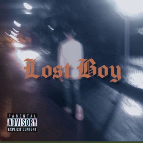 Lost Boy | Boomplay Music