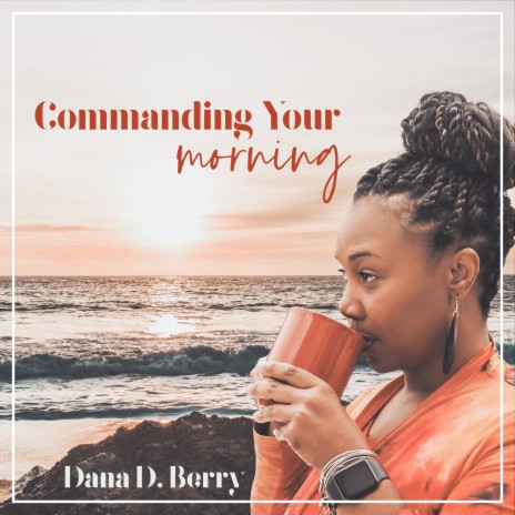 Commanding Your Morning | Boomplay Music