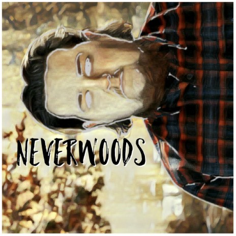 NEVERWOODS | Boomplay Music