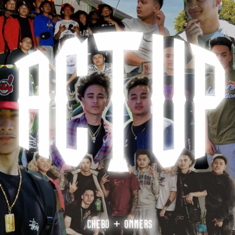 Act Up ft. Ommers | Boomplay Music