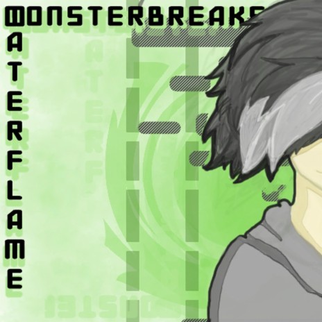 Monsterbreaks | Boomplay Music