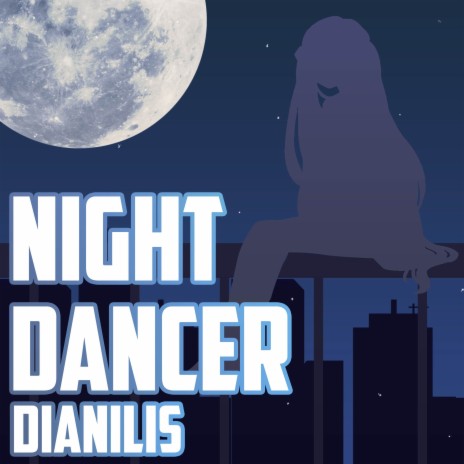 Night Dancer (Cover) | Boomplay Music