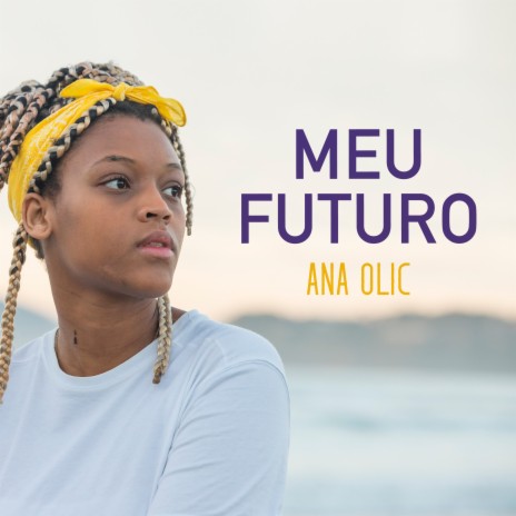 Meu Futuro | Boomplay Music