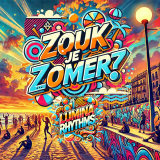 Zouk je zomer?