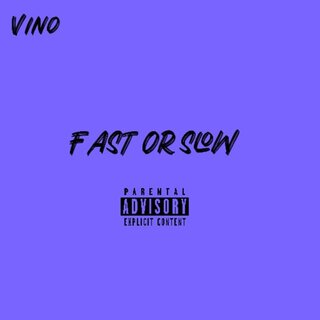 Fast or Slow