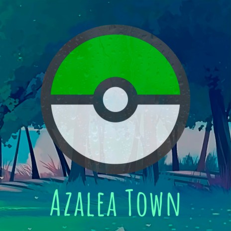 Azalea Town | Boomplay Music