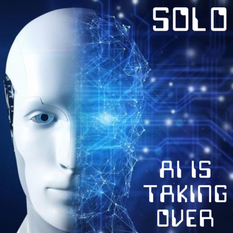 AI Is Taking Over | Boomplay Music