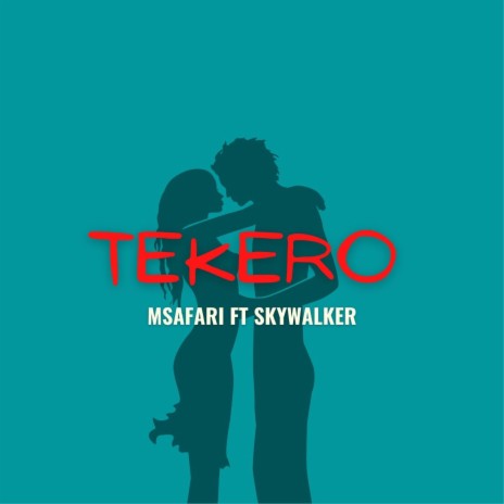 Tekero ft. Skywalker | Boomplay Music