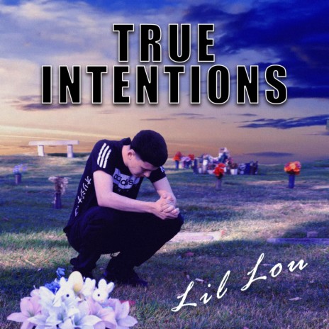 True Intentions | Boomplay Music