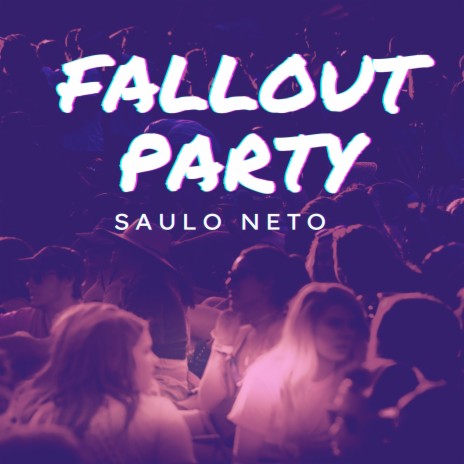 Fallout Party | Boomplay Music