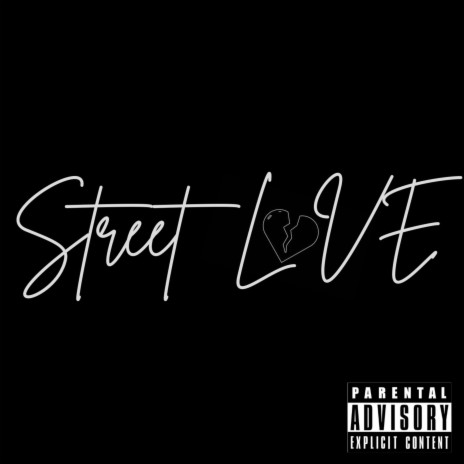 Street Love | Boomplay Music