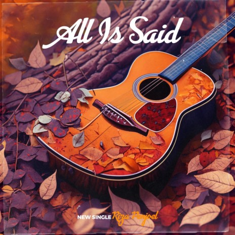 All is Said | Boomplay Music