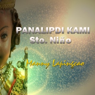 Panalipdi Kami Sto. Niño