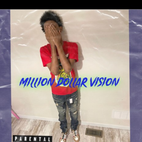 Million Dollar Vision | Boomplay Music