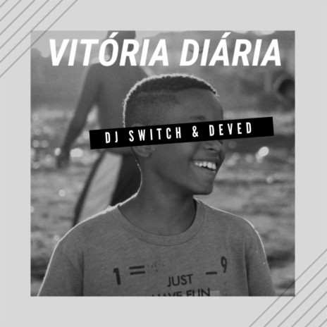 Vitória Diária ft. 33DEVED | Boomplay Music