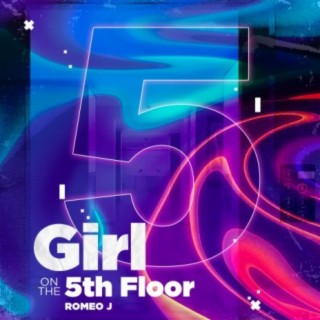 Girl ON THE 5th Floor