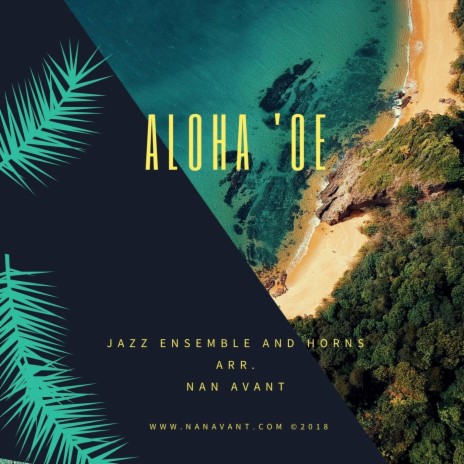 Aloha 'oe a Bossa Nova (Arr. for Jazz Ensemble Horns) [Live] | Boomplay Music