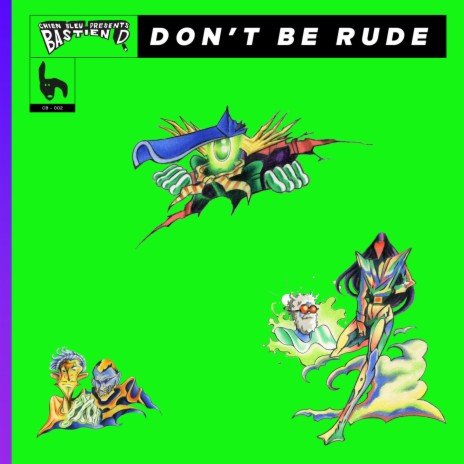 Don't Be Rude (Picard Brothers Remix) ft. ZADI & Bastien D | Boomplay Music