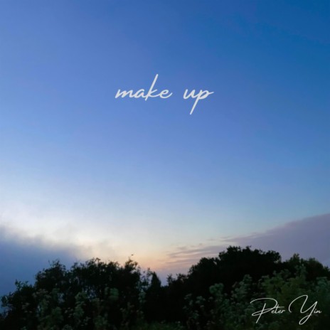 Make Up | Boomplay Music