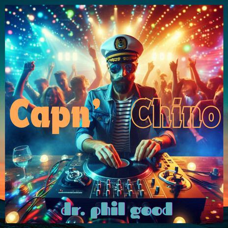 Capn' Chino | Boomplay Music