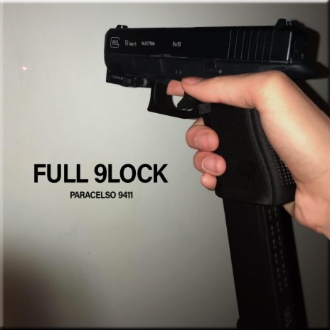 Full 9lock | Boomplay Music