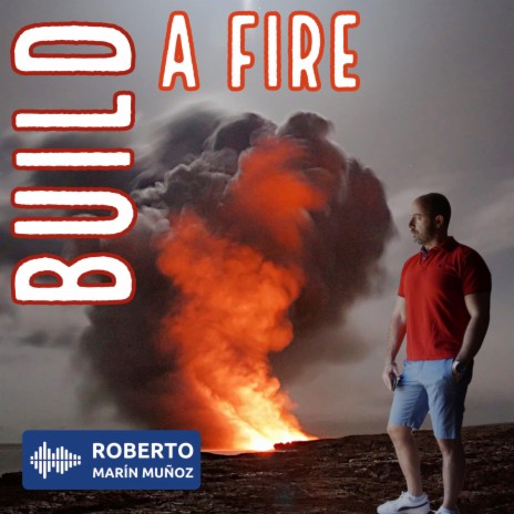 Build A Fire | Boomplay Music