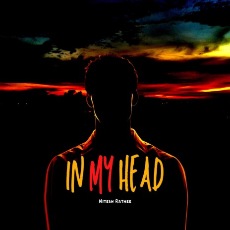 In My Head | Boomplay Music