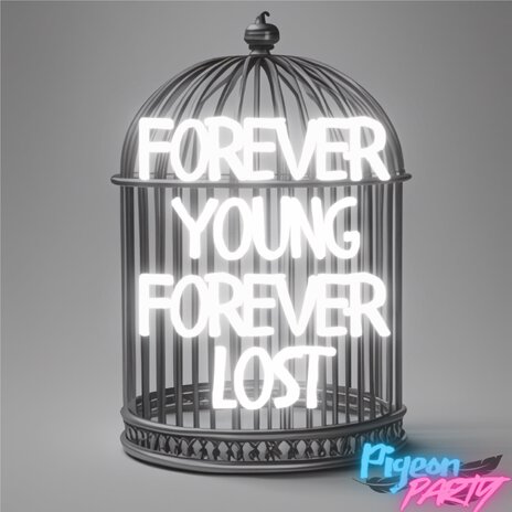 Forever Young (Forever Lost) | Boomplay Music