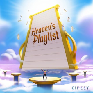 Heaven's playlist