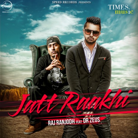 Jatt Raakhi | Boomplay Music