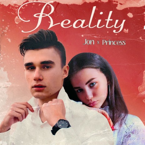 Reality ft. Princess | Boomplay Music