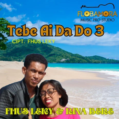 Tebe Ai Dado 3 ft. Rina Bere | Boomplay Music