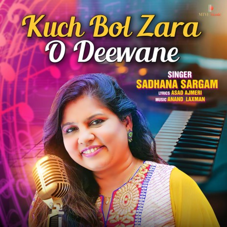 KUCH BOL ZARA O DEEWANE | Boomplay Music