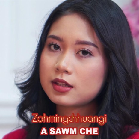 Zohmingchhuangi a sawm che | Boomplay Music