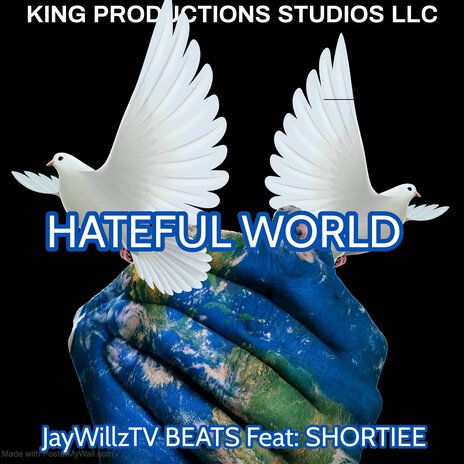 Hateful World ft. SHORTIEE