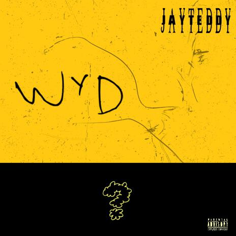 WyD? | Boomplay Music