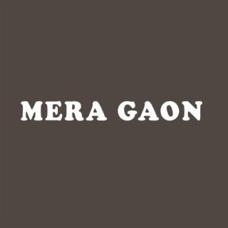 Mera Gaon