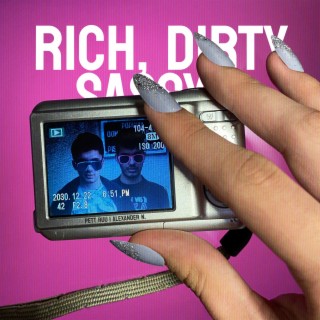 RICH, DIRTY, SASSY B ft. Alexander N. lyrics | Boomplay Music