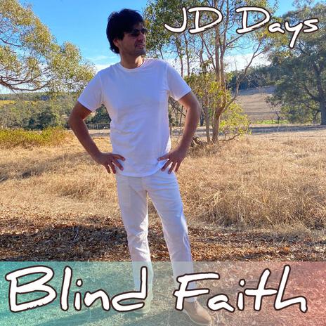 Blind Faith | Boomplay Music