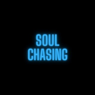Soul Chasing