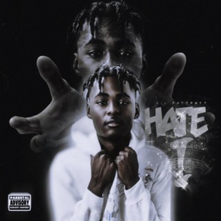 Download Lil FattFatt album songs: Hate I | Boomplay Music