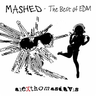 Mashed - The Best of EDM