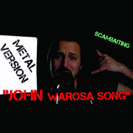 John Warosa/Barosa song (Metal Version) | Boomplay Music