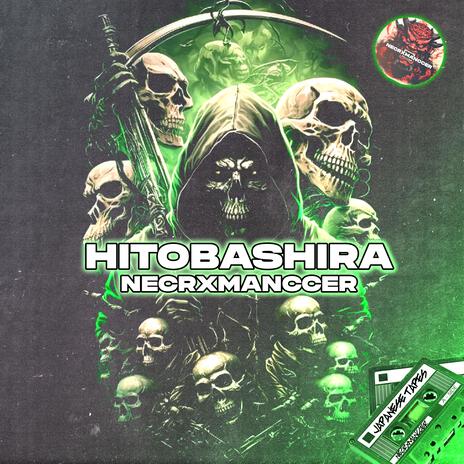 Hitobashira | Boomplay Music