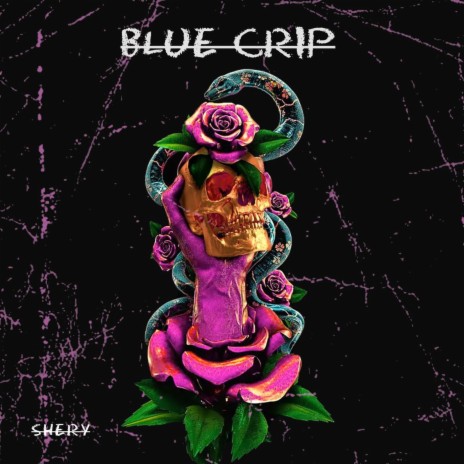 BLUE CRIP | Boomplay Music