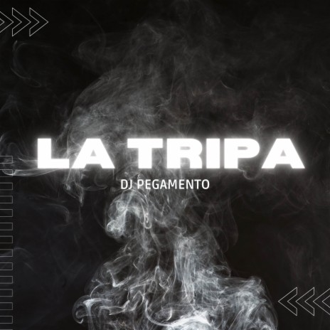 La Tripa | Boomplay Music