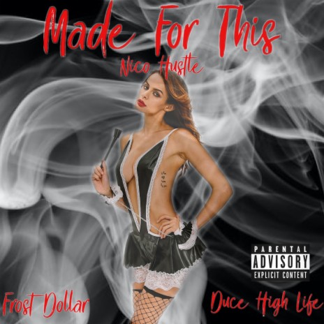 Made For This (feat. Frostdollar) | Boomplay Music