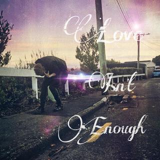 Love Isn't Enough